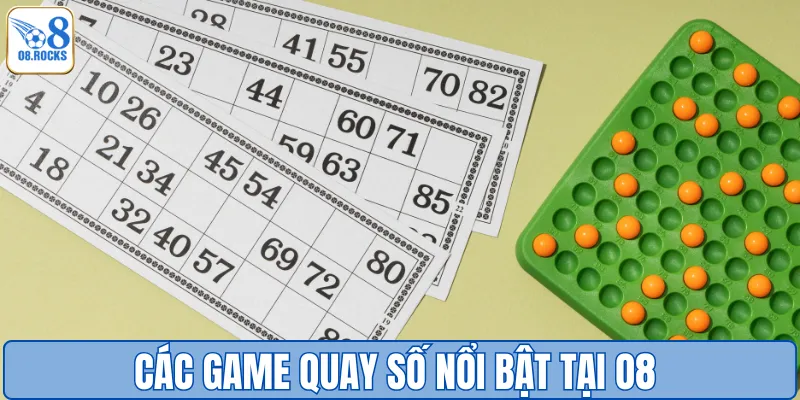 Các game quay số nổi bật tại O8